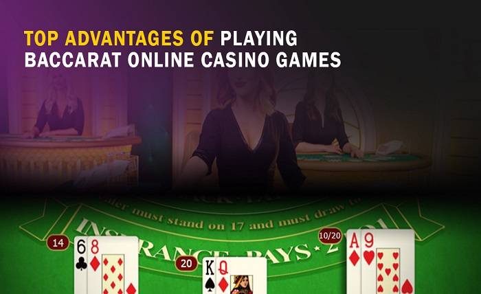 Top Advantages of Playing Baccarat Online Casino Games
