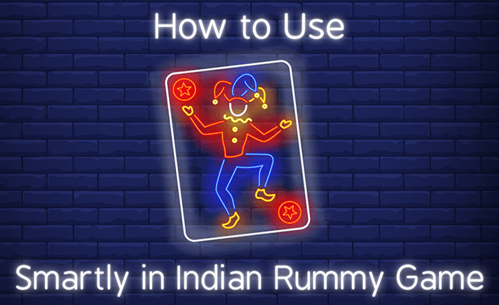 blog How to Use Joker Smartly in Indian Rummy Game