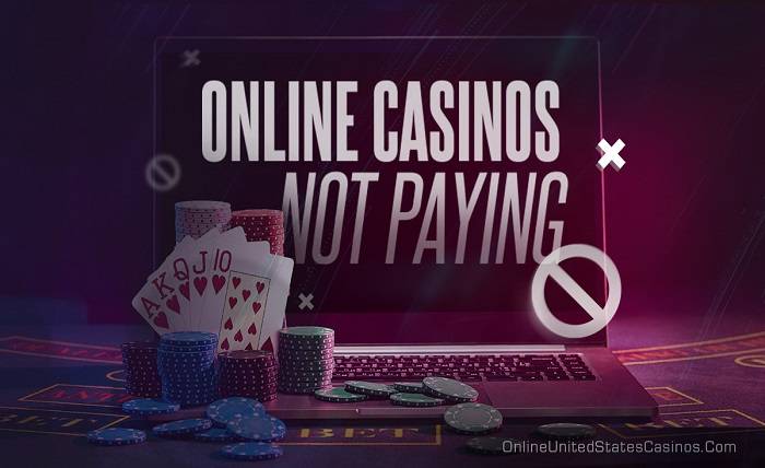 Online Casinos Not Paying Out