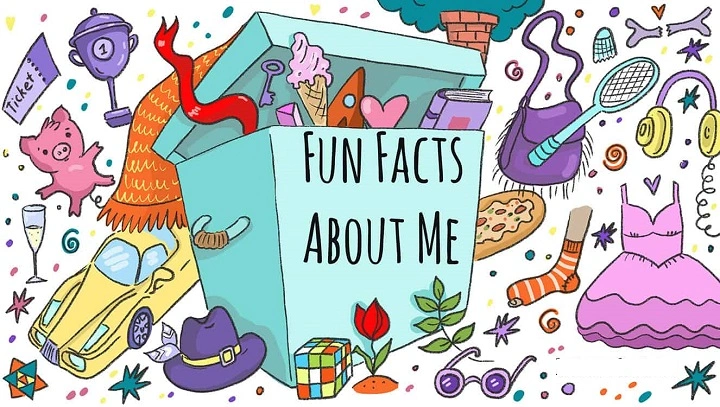 fun facts about me